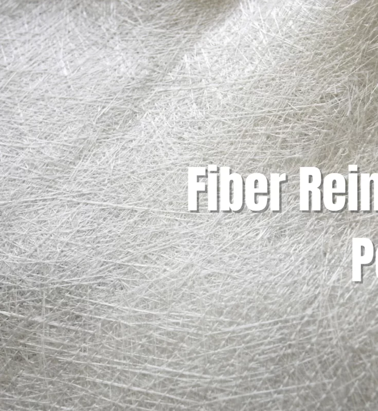 ALL YOU NEED TO KNOW ABOUT FRP FOR A BETTER SUSTAINABILITY